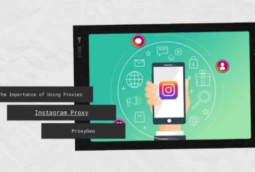 The Importance of Using Proxies for Managing Multiple Instagram Accounts